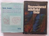 BOALA REUMATISMALA - VASILE BOGDAN + REUMATISMUL ADULTULUI TANAR - ION URSEANU