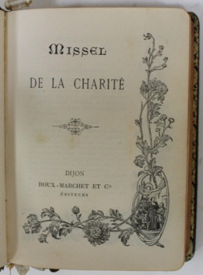MISSEL DE LA CHARITE , 1904, LEGATURA DE ARTA foto