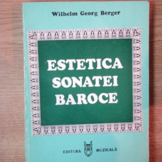 Estetica sonatei baroce/ Wilhelm Georg Berger
