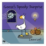 Goose's Spooky Surprise