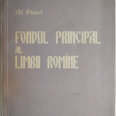 Fondul principal al limbii romane – Al. Graur