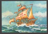 CPIB 25178 CARTE POSTALA - SANTA MARIA - NAVA CU CARE CRISTOFOR COLUMB A DESCOPERIT AMERICA, NECIRCULATA