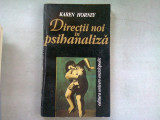 DIRECTII NOI IN PSIHANALIZA - KAREN HORNEY