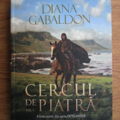 Diana Gabaldon - Cercul de piatră ( vol. 1 ) (OUTLANDER 3 )
