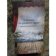L&#039;auteur en premi&egrave;re ligne - Histoire et paroles des EAT - Gilles Costaz