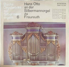 Disc vinil, LP. Bachs Orgelwerke Auf Silbermannorgeln 6: Hans Otto An Der Silbermannorgel Zu Fraureuth-Johann Se foto