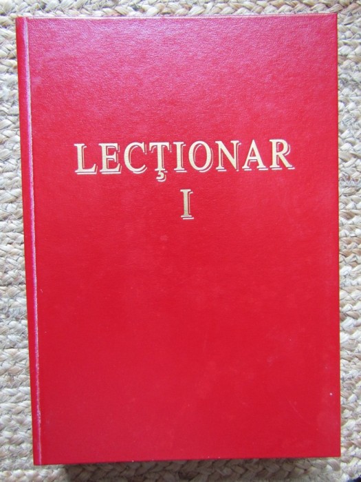 Liturghierul roman. Lectionar 1. De la inceputul Adventului pana la Rusalii