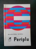 Dumitru Micu - Periplu