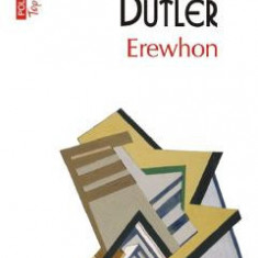 Erewhon - Samuel Butler