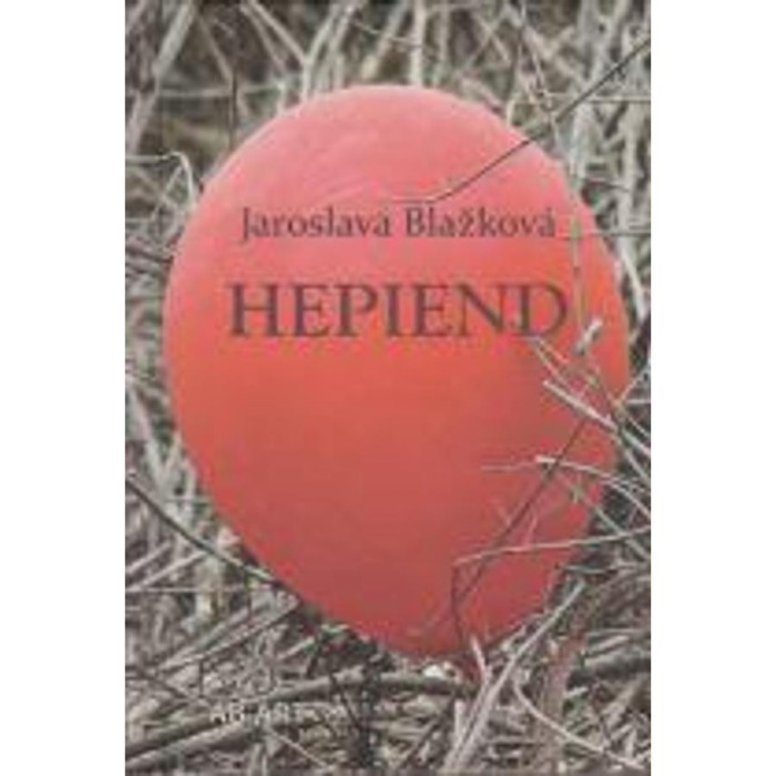 Hepiend - Jaroslava Blažkov&aacute;