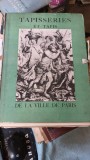 Tapisseries et Tapis de la Ville de Paris