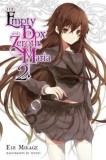 The Empty Box and Zeroth Maria, Vol. 2 (Light Novel)