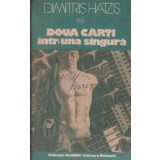 Doua carti in una singura