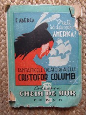 Felix Aderca Vreți să descoperim America? Cristofor Columb desene Gh. Labin foto