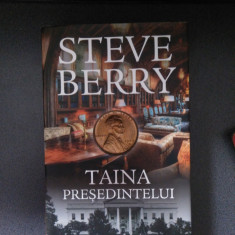 Steve Berry - Taina Preşedintelui