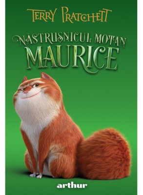 Nastrusnicul Motan Maurice, Terry Pratchett - Editura Art foto