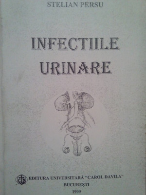 Stelian Persu - Infectiile urinare (1999) foto