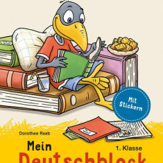 Mein Deutschblock mit Rabe Linus - 1. Klasse