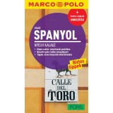 Utaz&oacute; spanyol nyelvi kalauz - Marco Polo