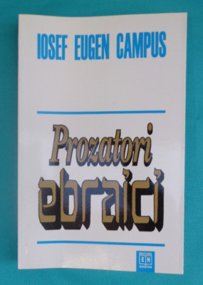 Iosef Eugen Campus &amp;ndash; Prozatori ebraici foto