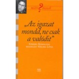 "Az igazat mondd, ne csak a val&oacute;dit" - Eperjes K&aacute;rollyal besz&eacute;lget K&ouml;lnei &Eacute;va - K&ouml;lnei L&iacute;via