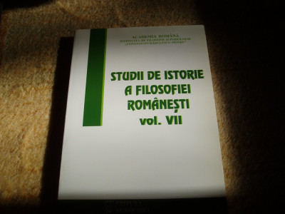 Studii de istorie a filosofiei rom&amp;acirc;nești, vol. VII. Centenar Emil Cioran foto