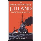 Royal Navy Officer S Jutland Pocket-Manual 1916