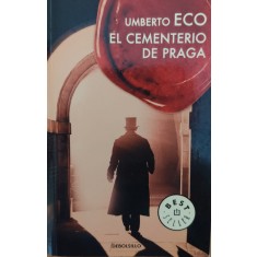 El Cementerio De Praga - Umberto Eco , E901