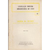 Legislatie privind organizarea de stat. Legea Nr. 32/1977