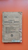 Codul comercial roman din 10 mai 1887 cuprinzand modificarile pana la 1 iulie 1943
