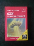 CALIN N. TURCU - OZN. CENZURA COSMICA