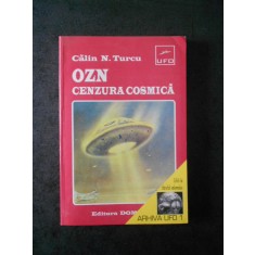 CALIN N. TURCU - OZN. CENZURA COSMICA