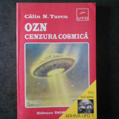 CALIN N. TURCU - OZN. CENZURA COSMICA