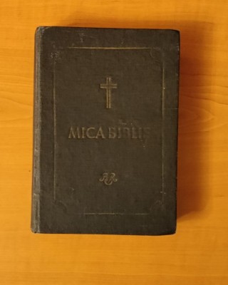 Mica Biblie - Ediția din 1977 sub patriarhul Justinian foto