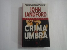 CRIMA DIN UMBRA - John SANDFORD