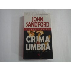 CRIMA DIN UMBRA - John SANDFORD