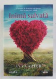 INIMA SALVATA de EVA CARTER , 2021
