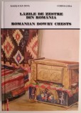 Lăzile de Zestre din Rom&acirc;nia - Rareș Ioan Dinu