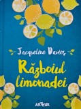 Carti Razboiul Limonadei Jacqueline Davies Editura Arthur 2007 Coperta Cartonata 220 Pagini Literatura Copii Romana