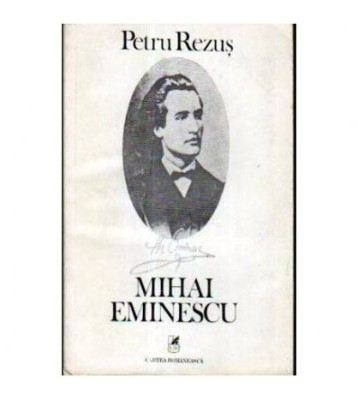 Petru Rezus - Mihai Eminenscu - 105327 foto