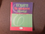 Ecuatii in numere intregi Ion Cucurezeanu, Humanitas