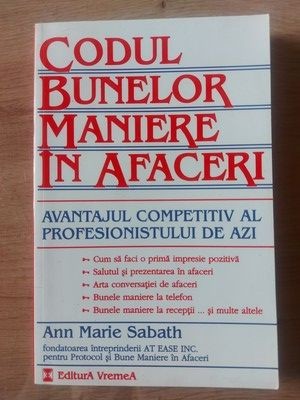 Codul bunelor maniere in afaceri- Ann Marie Sabath foto