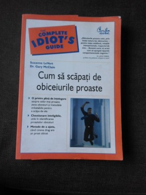 Cum sa scapati de obiceiurile proaste - Suzanne LeVert foto