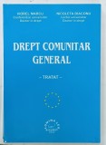 DREPT COMUNITAR GENERAL , TRATAT de VIOREL MARCU si NICOLETA DIACONU , 2002 , PREZINTA SUBLINIERI *