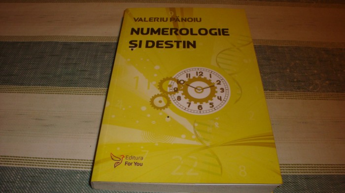 Valeriu Panoiu - Numerologie si destin - 2016