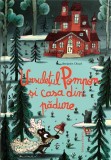 Ursulețul Pompon și casa din pădure - Hardcover - Katartis