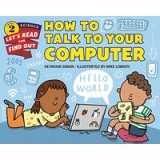 How to Talk to Your Computer