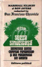 Secta sinucigasa - Secretele sectei Templul Popoarelor si ale masacrului din Guyana foto