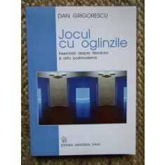Dan Grigorescu - Jocul cu Oglinzile
