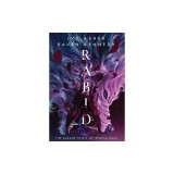 Rabid: The Savage Spirit of Seneca Rain
